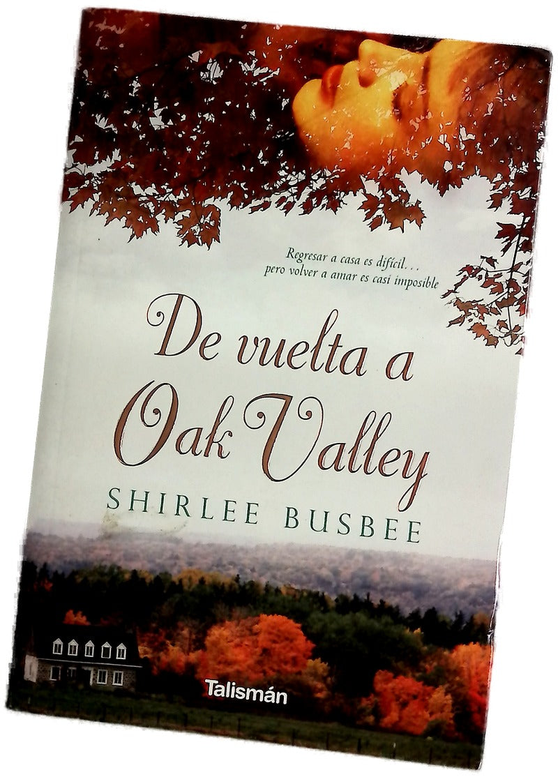 De vuelta a Oak Valley