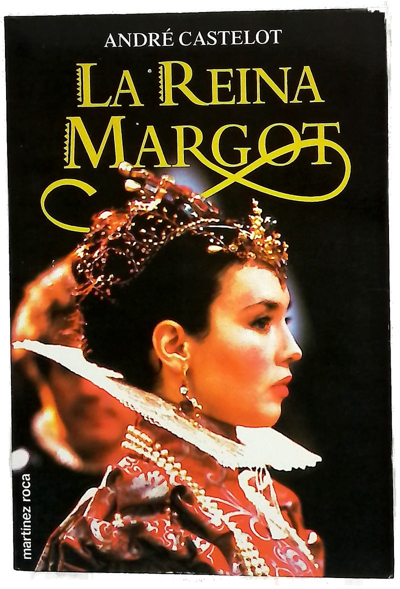 La Reina Margot