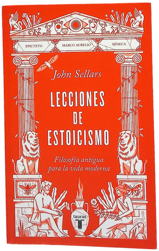 Lecciones de estoicismo : filosofía antigua para la vida moderna
