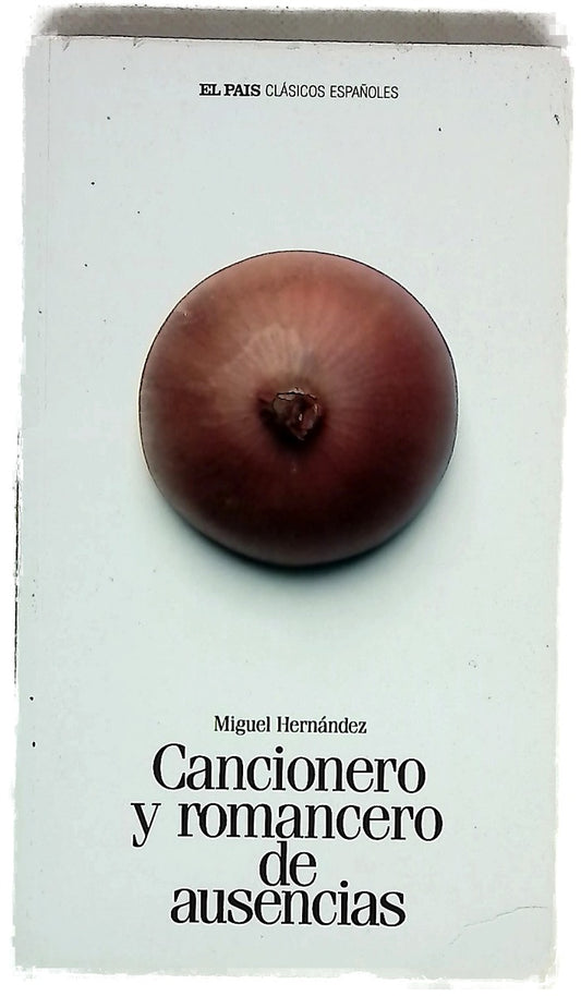 Cancionero y romancero de ausencias