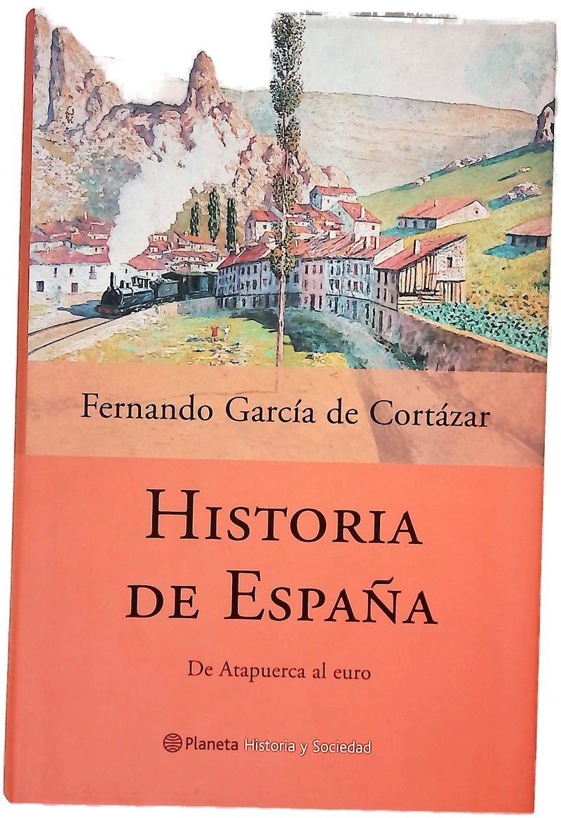 Historia de España de Atapuerca al euro