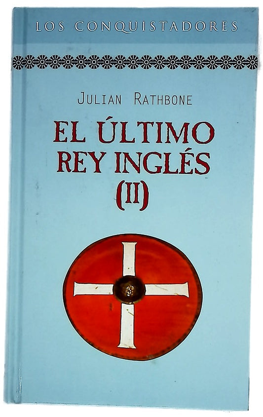 El último rey inglés (II)