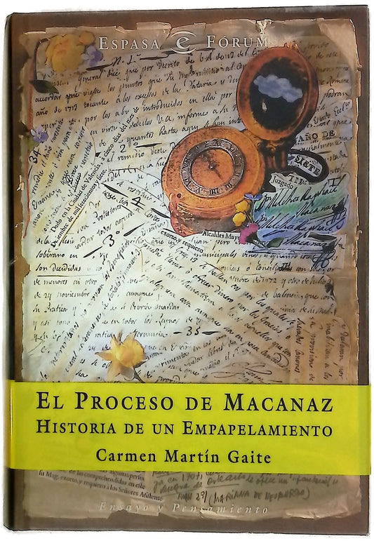 El proceso de Macanaz historia de un empapelamiento