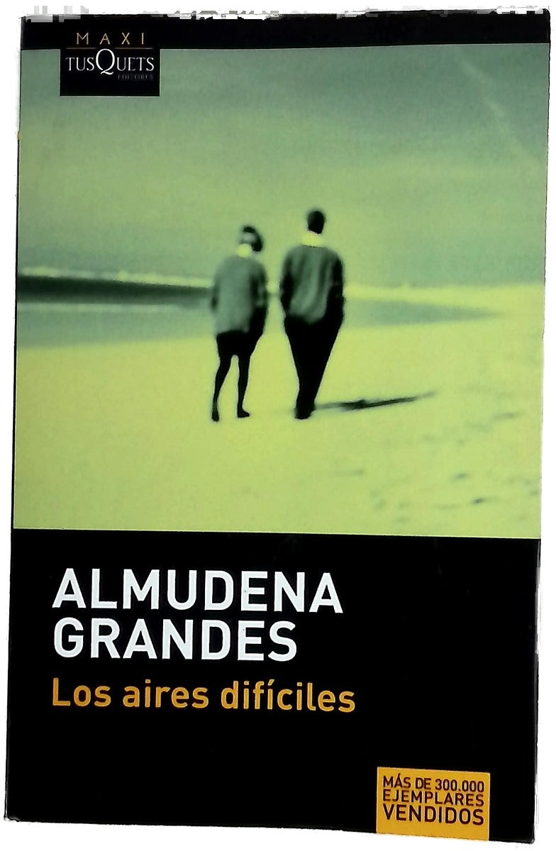 Los aires difíciles
