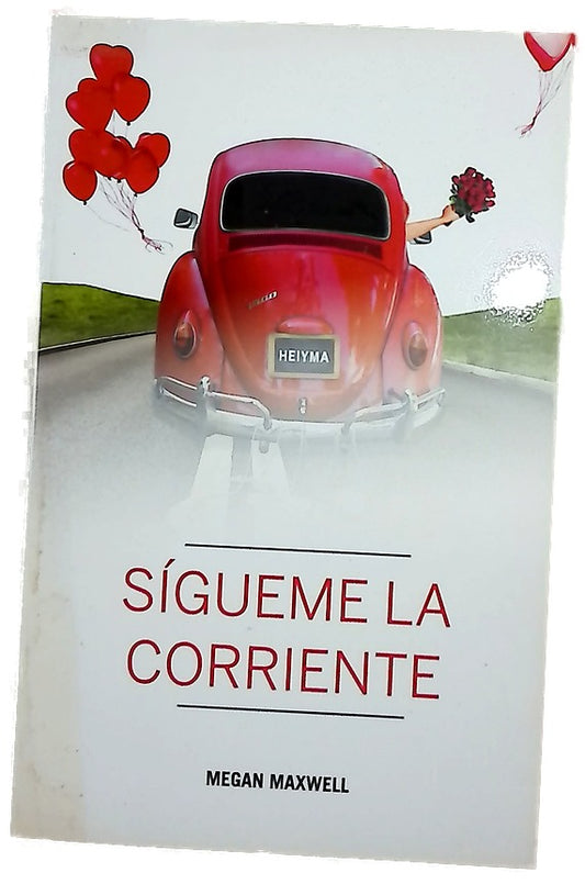 Sígueme la corriente