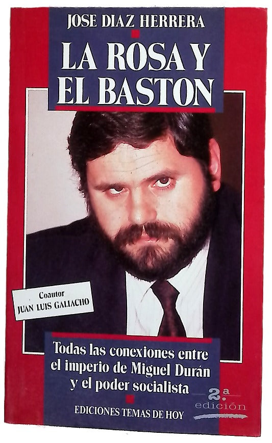 La rosa y el bastón todas las conexiones entre el imperio de Miguel Durán y el poder socialista