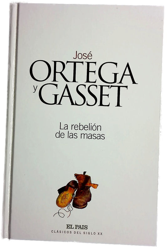 La rebelión de las masas