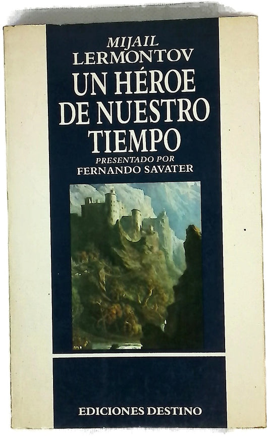 Un héroe de nuestro tiempo