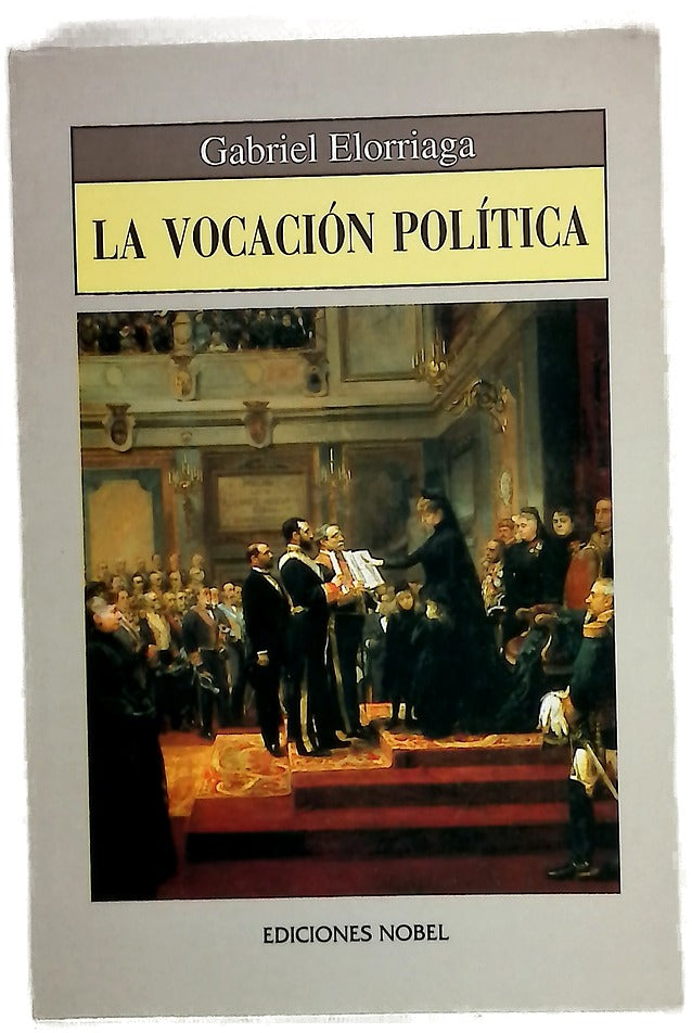 La vocación política