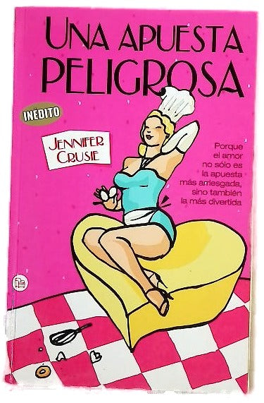 Una apuesta peligrosa