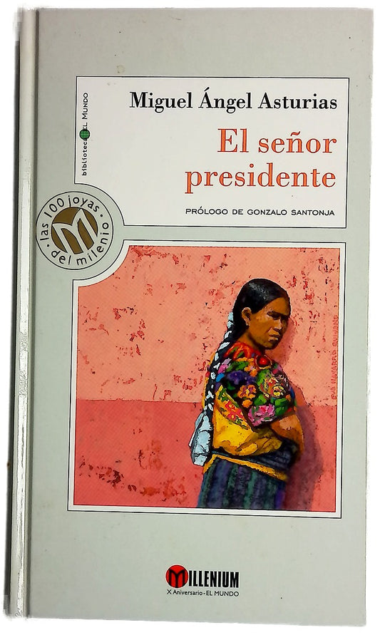 El señor presidente