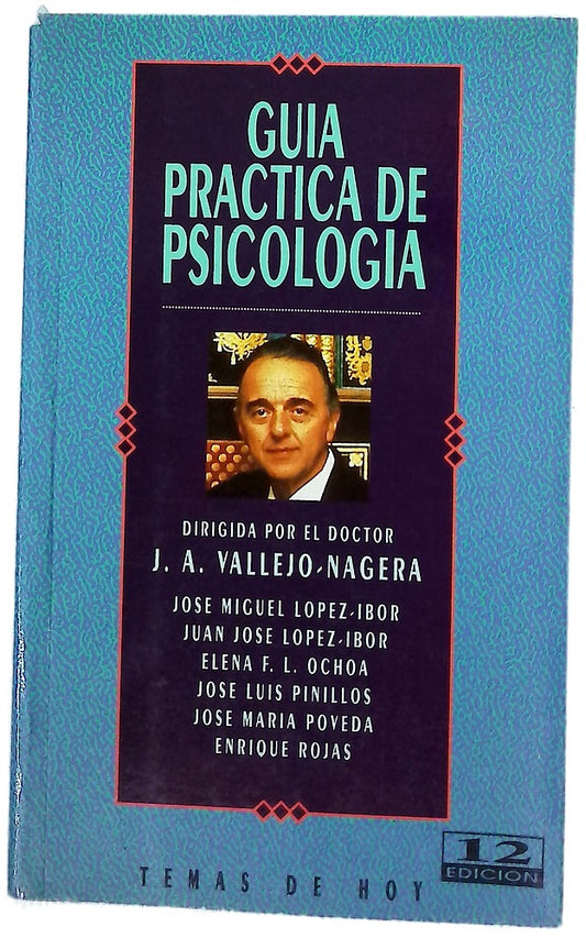 Guía práctica de psicología cómo afrontar los problemas de nuestro tiempo
