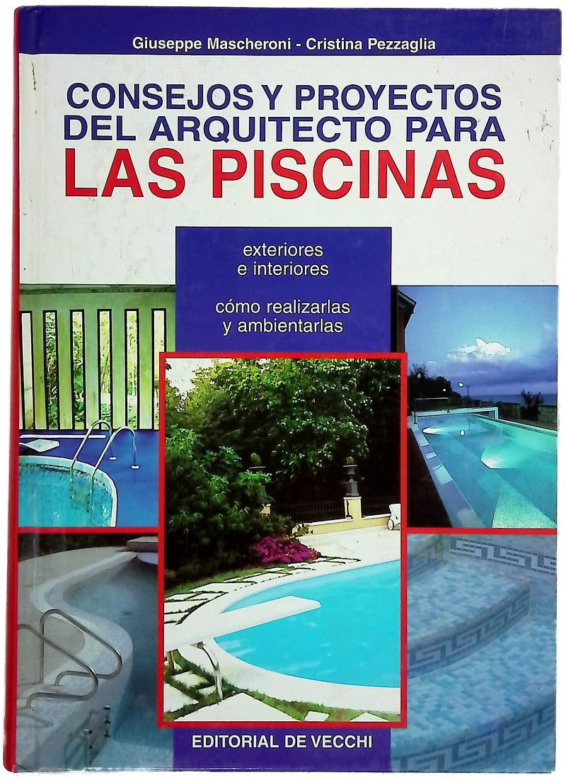 Consejos y proyectos del arquitecto para las piscinas