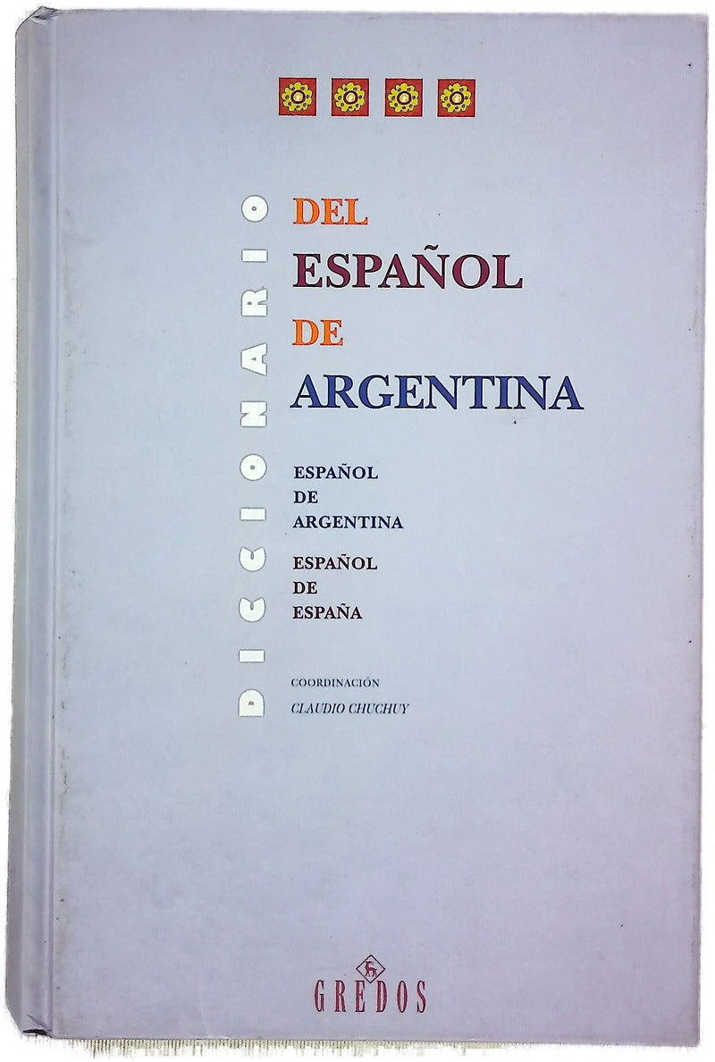 Diccionario del español de Argentina español de Argentina-español de España