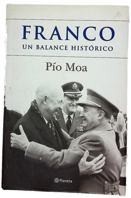 Franco un balance histórico
