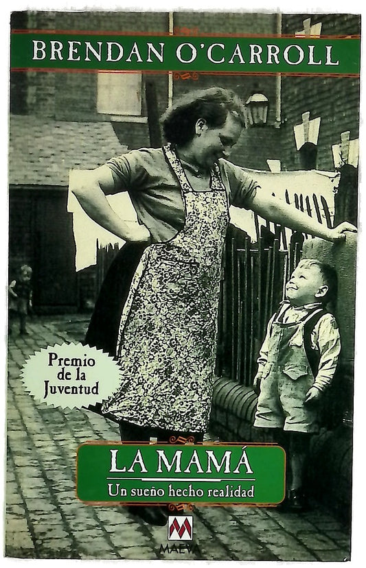 La Mamá , un sueño hecho realidad