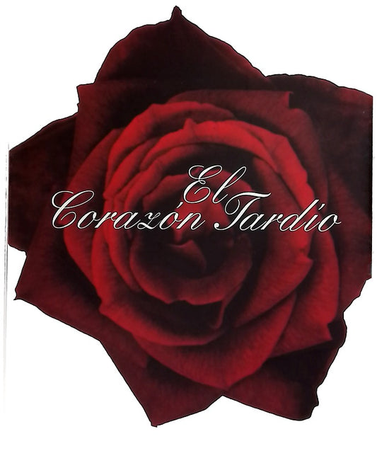 El corazón tardío