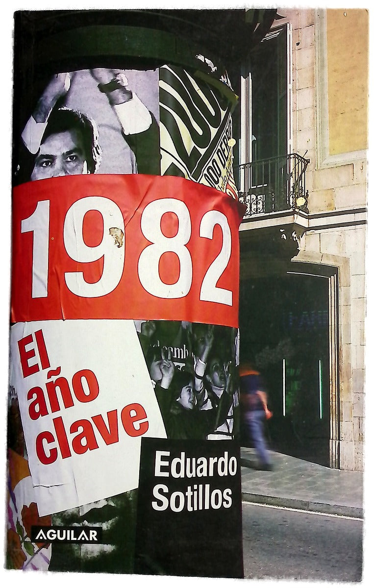1982, el año clave