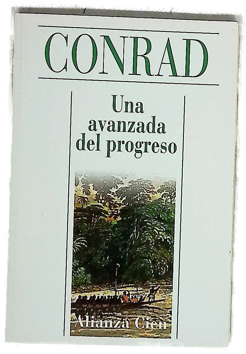 Una avanzada del progreso