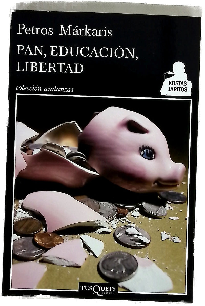 Pan, educación, libertad