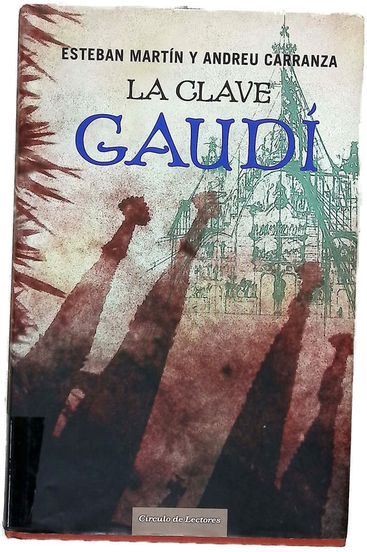 La clave Gaudí
