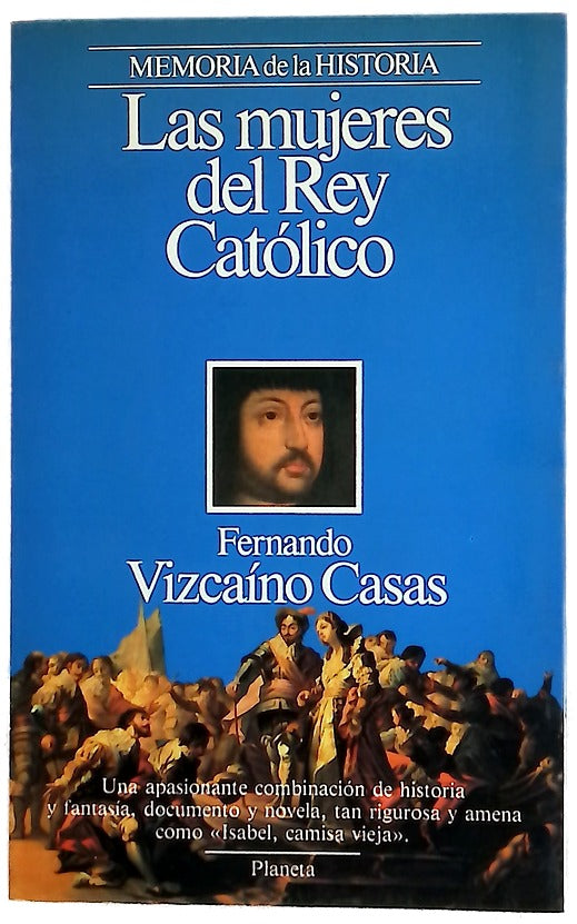 Las mujeres del Rey Católico