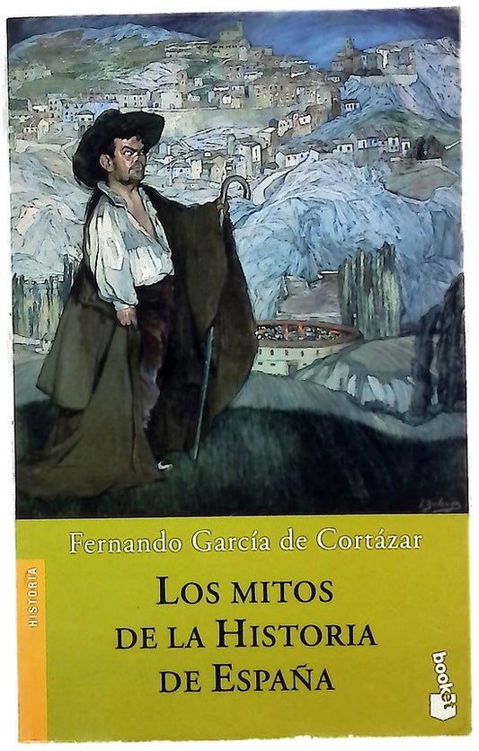 Los mitos de la historia de España