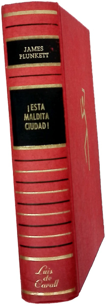 ¡Esta maldita ciudad!
