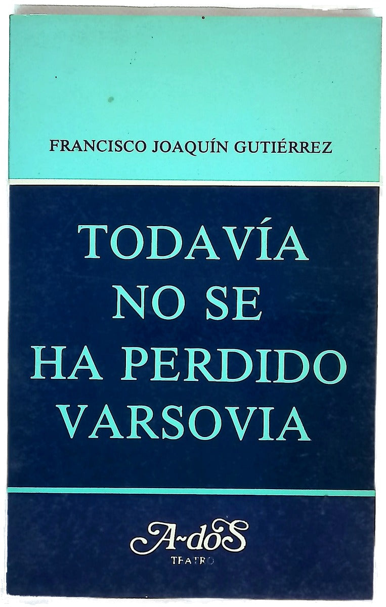 Todavía no se ha perdido Varsovia