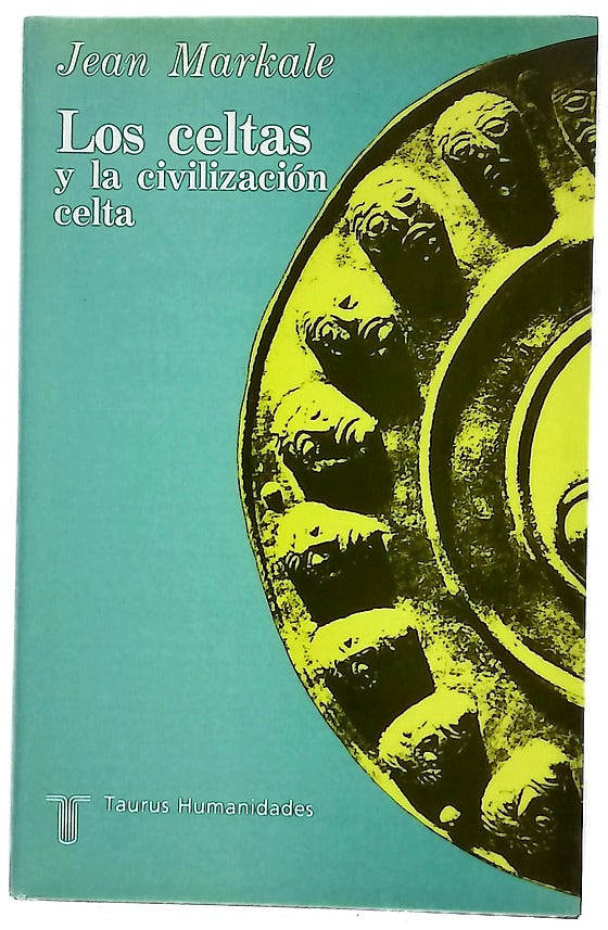 Los celtas y la civilización celta mito e historia