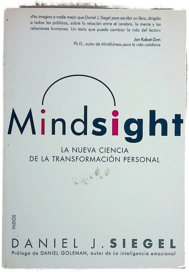 Mindsight la nueva ciencia de la transformación personal