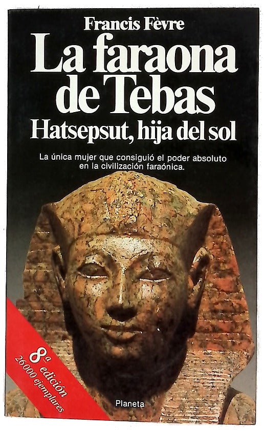 La Faraona de Tebas Hatsepsut, hija del sol