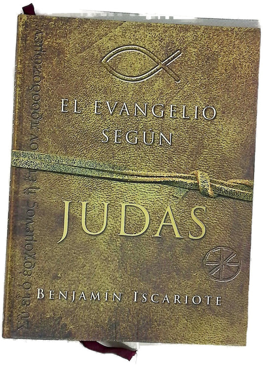 El evangelio según Judas de Benjamin Iscariote