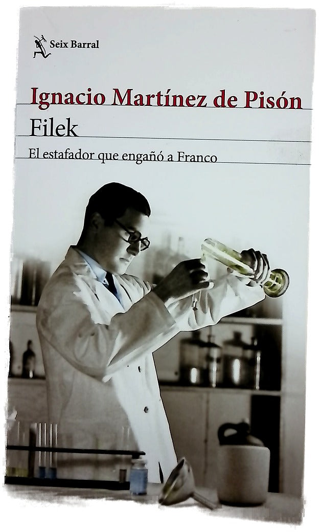 Filek : el estafador que engañó a Franco
