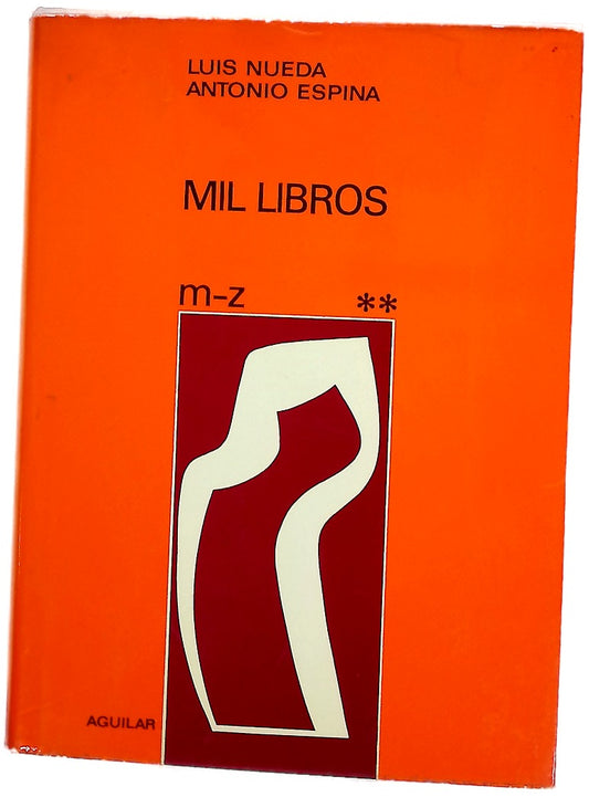 Mil Libros, tomo II: m-z