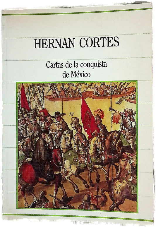 Cartas de la conquista de México