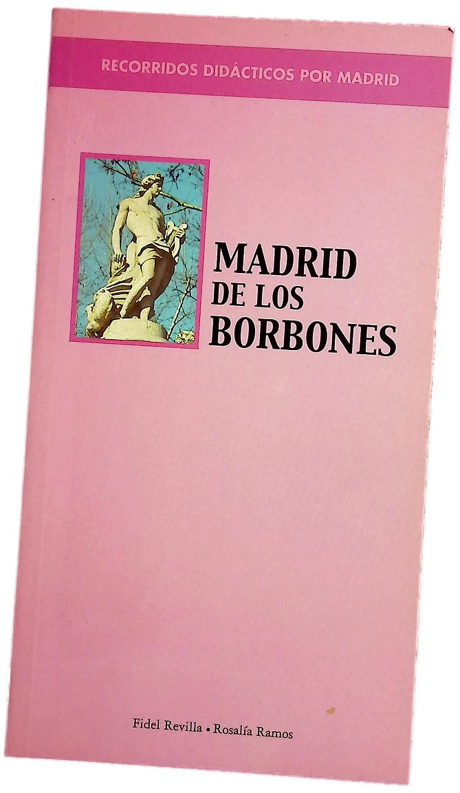 Madrid de los Borbones