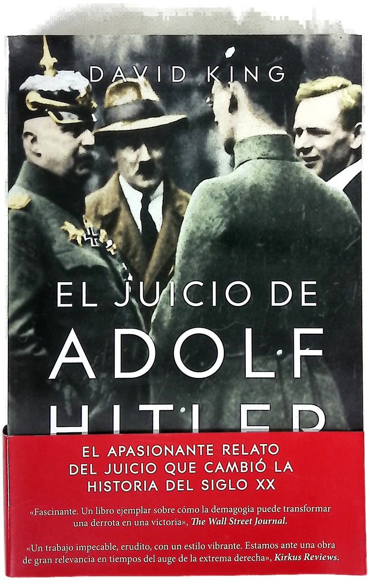 El juicio de Adolf Hitler : el "putsch" de la cervecería y el nacimiento de la Alemania nazi