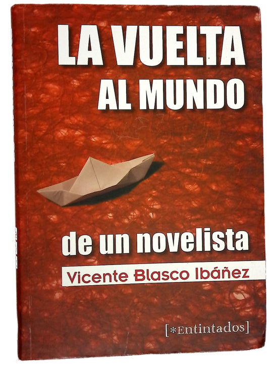 La vuelta al mundo de un novelista