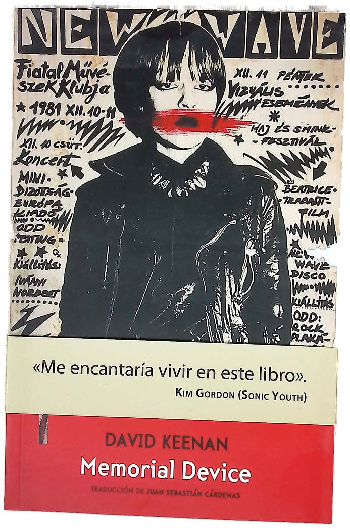 Memorial Device : una alucinada historia oral de la escena postpunk en Airdrie, Coatbridge y alrededores, (1978-1986)