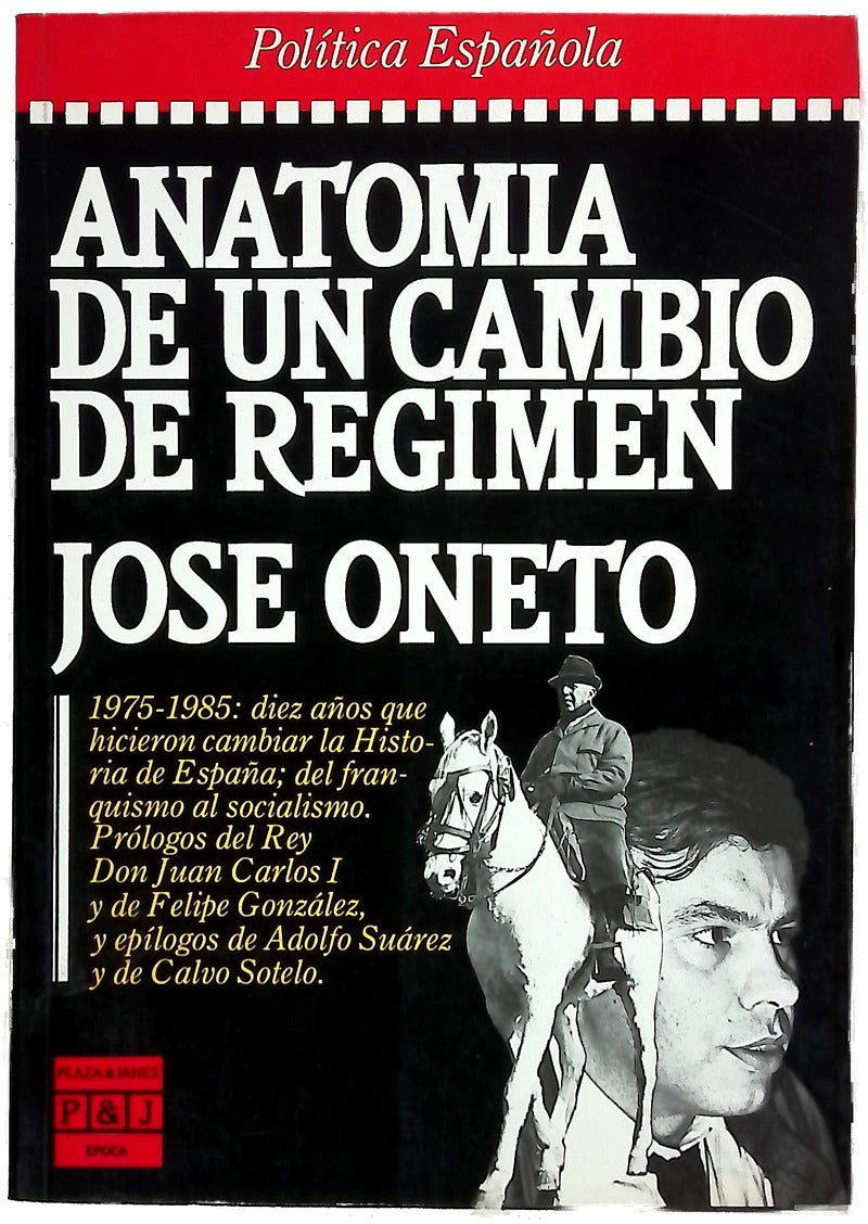 Anatomía de un cambio de régimen