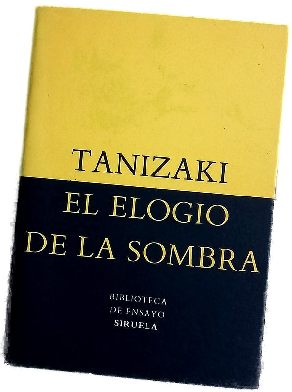 El elogio de la sombra
