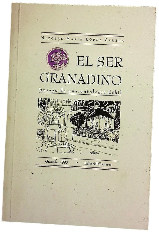 El ser granadino (ensayo de una ontología débil)