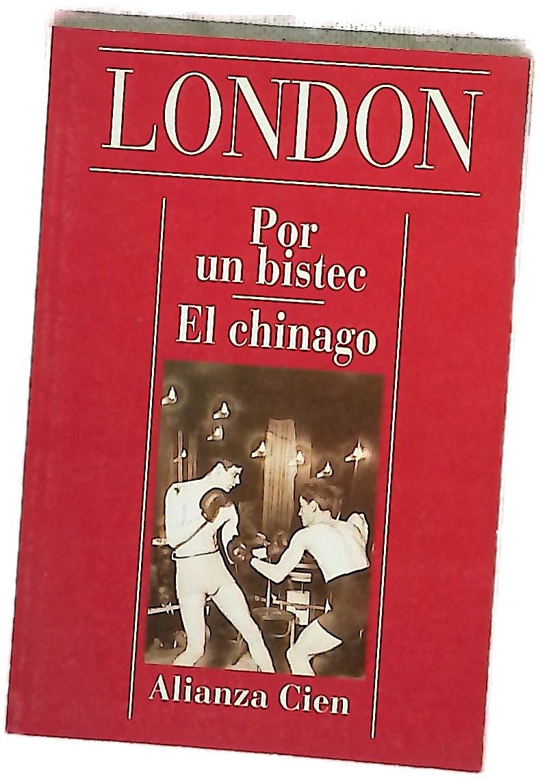 Por un bistec ; El chinago