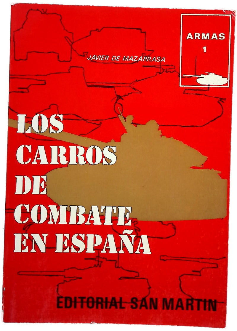 Los carros de combate en España
