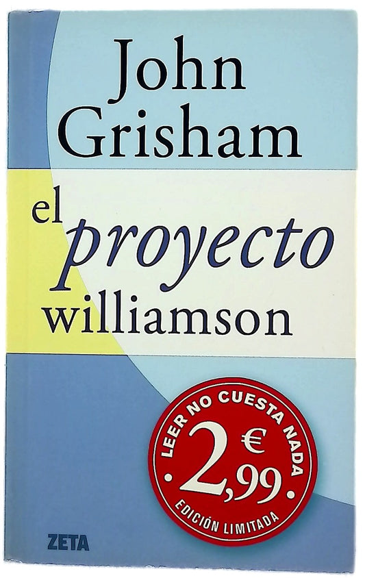 El proyecto Williamson