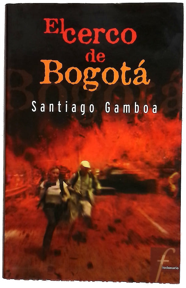 El cerco de Bogotá