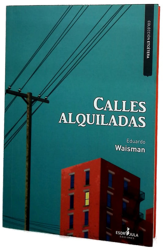 Calles alquiladas