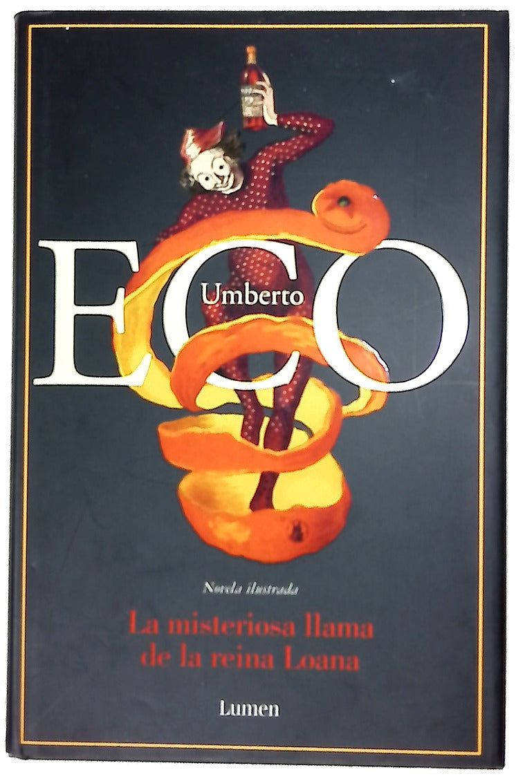 La misteriosa llama de la reina Loana