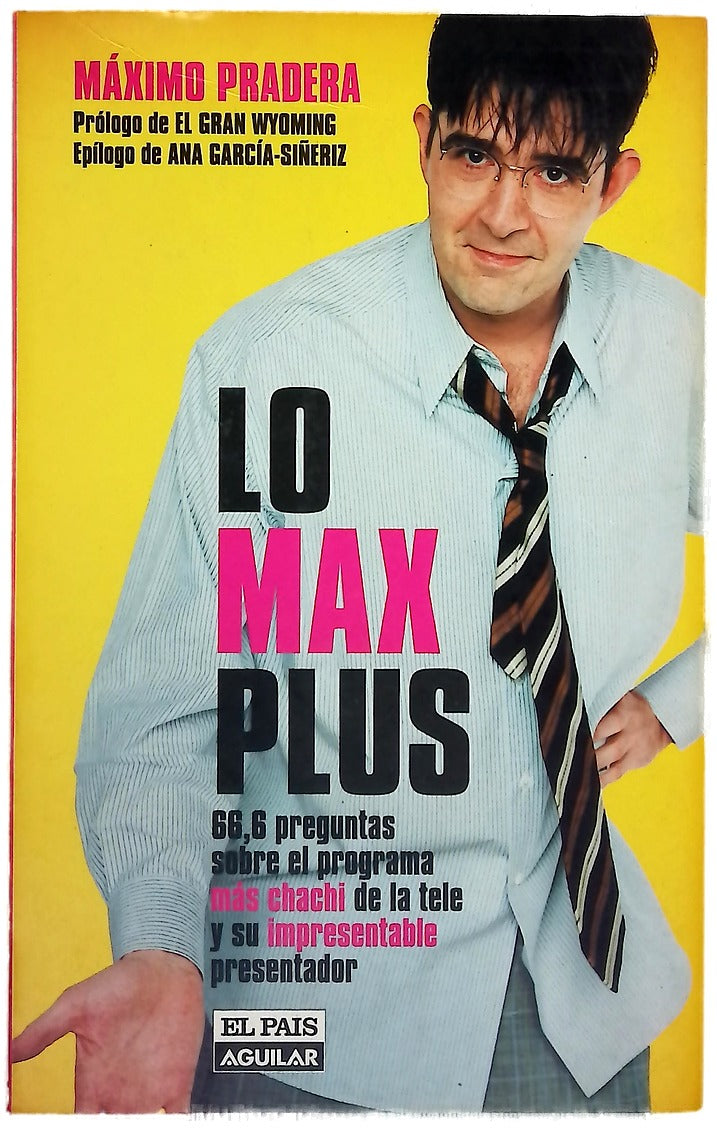 Lo Max Plus 66,6 preguntas sobre el programa más chachi de la tele y su impresentable presentador